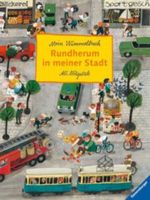 Rundherum in meiner Stadt Cover des Buches Rundherum in meiner Stadt (ISBN: 9783473306800)