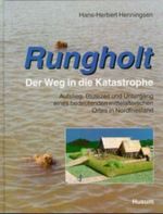 Rungholt - der Weg in die Katastrophe Cover des Buches Rungholt - der Weg in die Katastrophe (ISBN: 9783880428539)