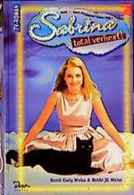 Sabrina, total verhext! Cover des Buches Sabrina, total verhext! (ISBN: 9783932268328)