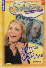 Sabrina macht Geschichte! Cover des Buches Sabrina macht Geschichte! (ISBN: 9783897482227)