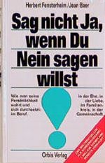 Sag nicht Ja, wenn Du Nein sagen willst Cover des Buches Sag nicht Ja, wenn Du Nein sagen willst (ISBN: 9783576064720)
