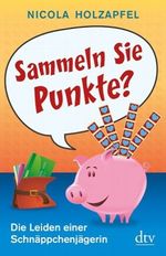 Sammeln Sie Punkte? Cover des Buches Sammeln Sie Punkte? (ISBN: 9783423346863)
