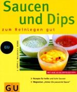 Saucen & Dips Cover des Buches Saucen & Dips (ISBN: 9783774248861)