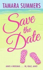 Save the Date Cover des Buches Save the Date (ISBN: 9780061947780)