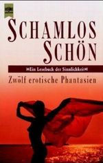 Schamlos schön Cover des Buches Schamlos schön (ISBN: 9783453042490)