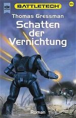 Schatten der Vernichtung Cover des Buches Schatten der Vernichtung (ISBN: 9783453168701)
