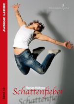 Schattenfieber Cover des Buches Schattenfieber (ISBN: 9783863610104)