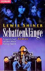 Schattenklänge Cover des Buches Schattenklänge (ISBN: 9783442236954)