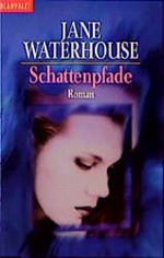 Schattenpfade Cover des Buches Schattenpfade (ISBN: 9783442350445)