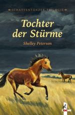 Schattentänzer-Trilogie / Tochter der Stürme Cover des Buches Schattentänzer-Trilogie / Tochter der Stürme (ISBN: 9783785551820)