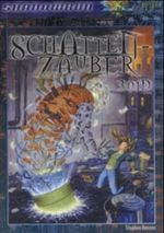 Schattenzauber Cover des Buches Schattenzauber (ISBN: 9783890647425)