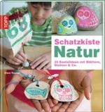 Schatzkiste Natur Cover des Buches Schatzkiste Natur (ISBN: 9783772457500)