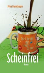 Scheinfrei Cover des Buches Scheinfrei (ISBN: 9783896561695)