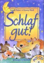 Schlaf gut!, m. Audio-CD Cover des Buches Schlaf gut!, m. Audio-CD (ISBN: 9783896003348)