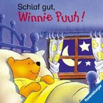 Schlaf gut, Winnie Puuh Cover des Buches Schlaf gut, Winnie Puuh (ISBN: 9783473322107)
