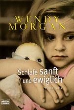 Schlafe sanft und ewiglich Cover des Buches Schlafe sanft und ewiglich (ISBN: 9783404158966)