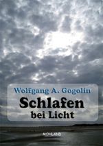 Schlafen bei Licht Cover des Buches Schlafen bei Licht (ISBN: 9783866751453)