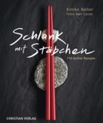 Schlank mit Stäbchen Cover des Buches Schlank mit Stäbchen (ISBN: 9783884729410)