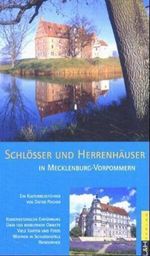 Schlösser und Herrenhäuser in Mecklenburg-Vorpommern Cover des Buches Schlösser und Herrenhäuser in Mecklenburg-Vorpommern (ISBN: 9783928119900)