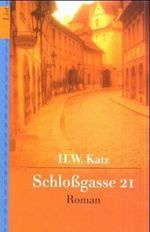 Schloßgasse 21 Cover des Buches Schloßgasse 21 (ISBN: 9783886797066)