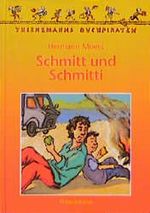 Schmitt und Schmitti Cover des Buches Schmitt und Schmitti (ISBN: 9783522168823)