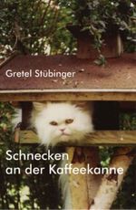 Schnecken an der Kaffeekanne Cover des Buches Schnecken an der Kaffeekanne (ISBN: 9783865821133)