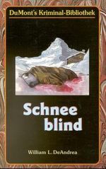 Schneeblind Cover des Buches Schneeblind (ISBN: 9783770148486)