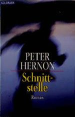 Schnittstelle. Cover des Buches Schnittstelle. (ISBN: 9783442439744)