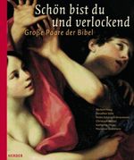 Schön bist du und verlockend Cover des Buches Schön bist du und verlockend (ISBN: 9783451282034)