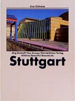 Schönes Stuttgart. Eine Bildreise Cover des Buches Schönes Stuttgart. Eine Bildreise (ISBN: 9783892347576)