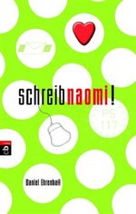 Schreib Naomi! Cover des Buches Schreib Naomi! (ISBN: 9783570128992)