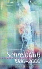 Schreibfluss 1980-2000 Cover des Buches Schreibfluss 1980-2000 (ISBN: 9783853711590)
