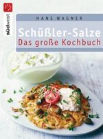 Schüßler-Salze - Das große Kochbuch Cover des Buches Schüßler-Salze - Das große Kochbuch (ISBN: 9783517084374)