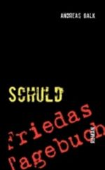 Schuld Cover des Buches Schuld (ISBN: 9783837025699)