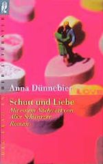 Schutt und Liebe Cover des Buches Schutt und Liebe (ISBN: 9783548304366)