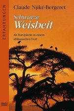 Schwarze Weisheit Cover des Buches Schwarze Weisheit (ISBN: 9783404615223)