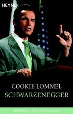 Schwarzenegger Cover des Buches Schwarzenegger (ISBN: 9783453640115)