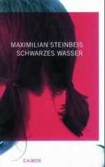 Schwarzes Wasser Cover des Buches Schwarzes Wasser (ISBN: 9783406509698)