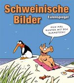 Schweinische Bilder Cover des Buches Schweinische Bilder (ISBN: 9783359022107)