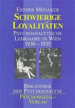 Schwierige Loyalitäten Cover des Buches Schwierige Loyalitäten (ISBN: 9783932133169)