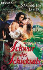 Schwur des Schicksals Cover des Buches Schwur des Schicksals (ISBN: 9783453862432)