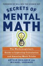 Secrets of Mental Math Cover des Buches Secrets of Mental Math (ISBN: 9780307347466)