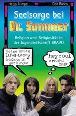 Seelsorge bei Dr. Sommer Cover des Buches Seelsorge bei Dr. Sommer (ISBN: 9783769810622)