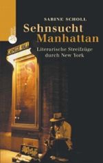 Sehnsucht Manhatten Cover des Buches Sehnsucht Manhatten (ISBN: 9783538071742)
