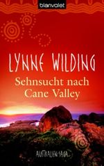Sehnsucht nach Cane Valley Cover des Buches Sehnsucht nach Cane Valley (ISBN: 9783442363407)