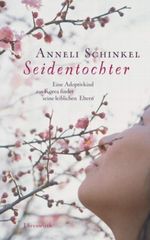 Seidentochter Cover des Buches Seidentochter (ISBN: 9783431037364)