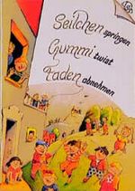 Seilchenspringen, Gummitwist, Fadenabheben Cover des Buches Seilchenspringen, Gummitwist, Fadenabheben (ISBN: 9783815712108)