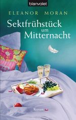 Sektfrühstück um Mitternacht Cover des Buches Sektfrühstück um Mitternacht (ISBN: 9783442379088)