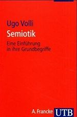 Semiotik Cover des Buches Semiotik (ISBN: 9783825223182)