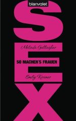 Sex Cover des Buches Sex (ISBN: 9783442376254)
